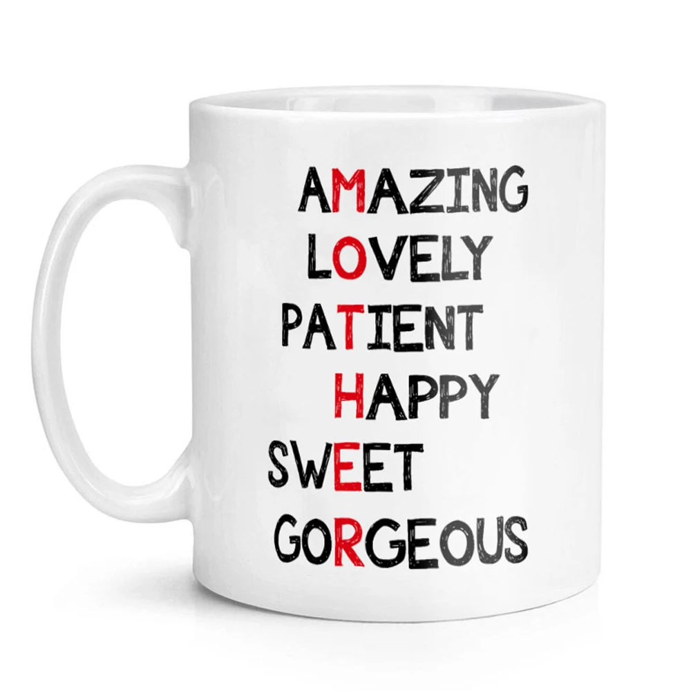 Amazing Lovely Patient Happy Sweet Gogeous Mother Mug 11oz Ceramic Coffee Mug  Mom Mama Birthday Gift Mug