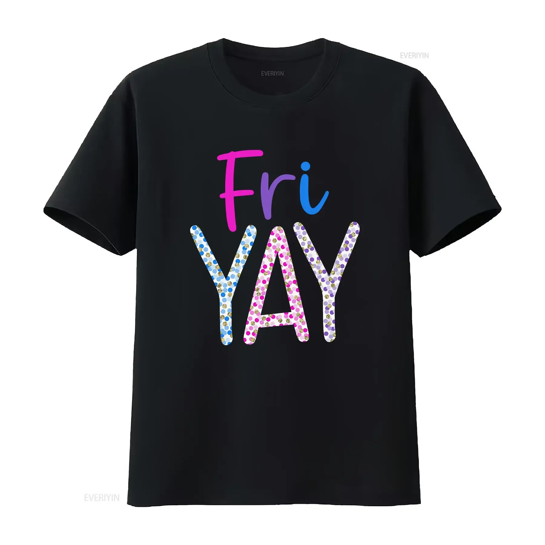 Friyay T Shirt Fri …
