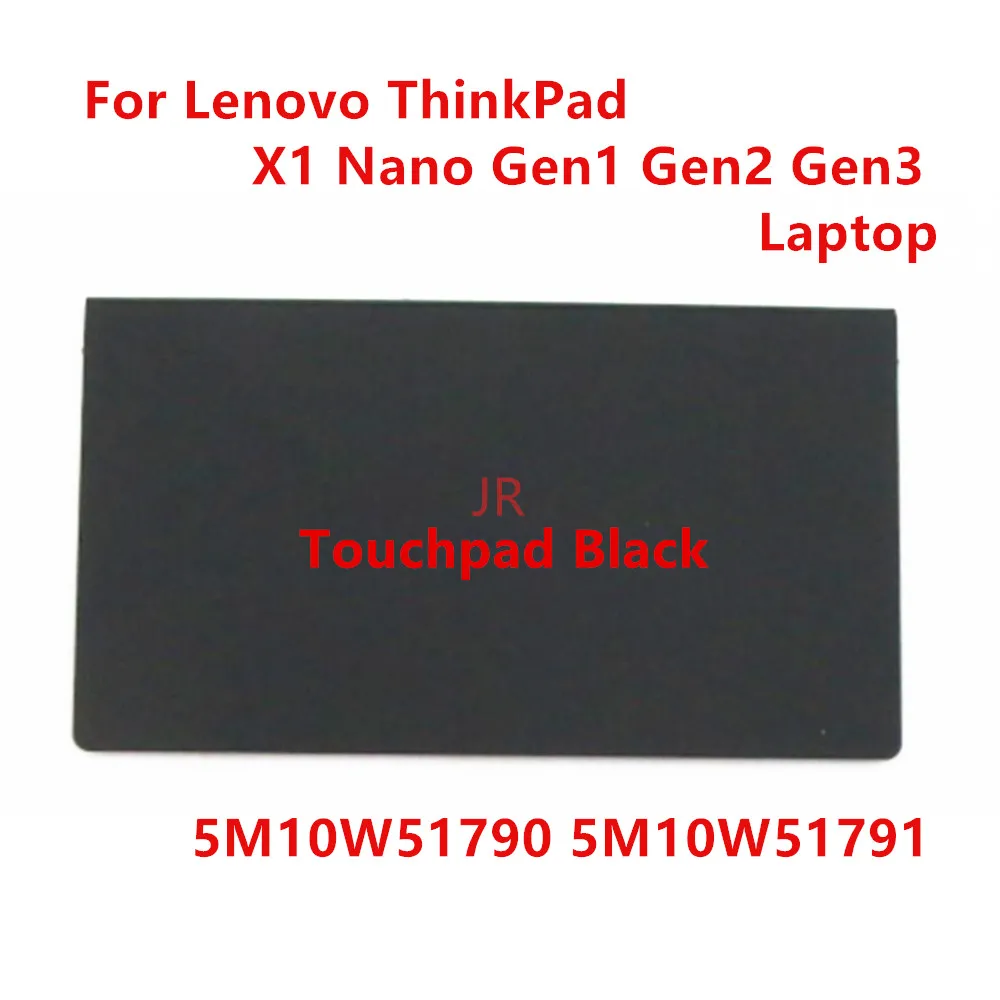 

New Laptop Touchpad Mouse Pad Clicker for Lenovo Thinkpad X1 Nano Gen1 Gen2 Gen3 5M10W51790 5M10W51791
