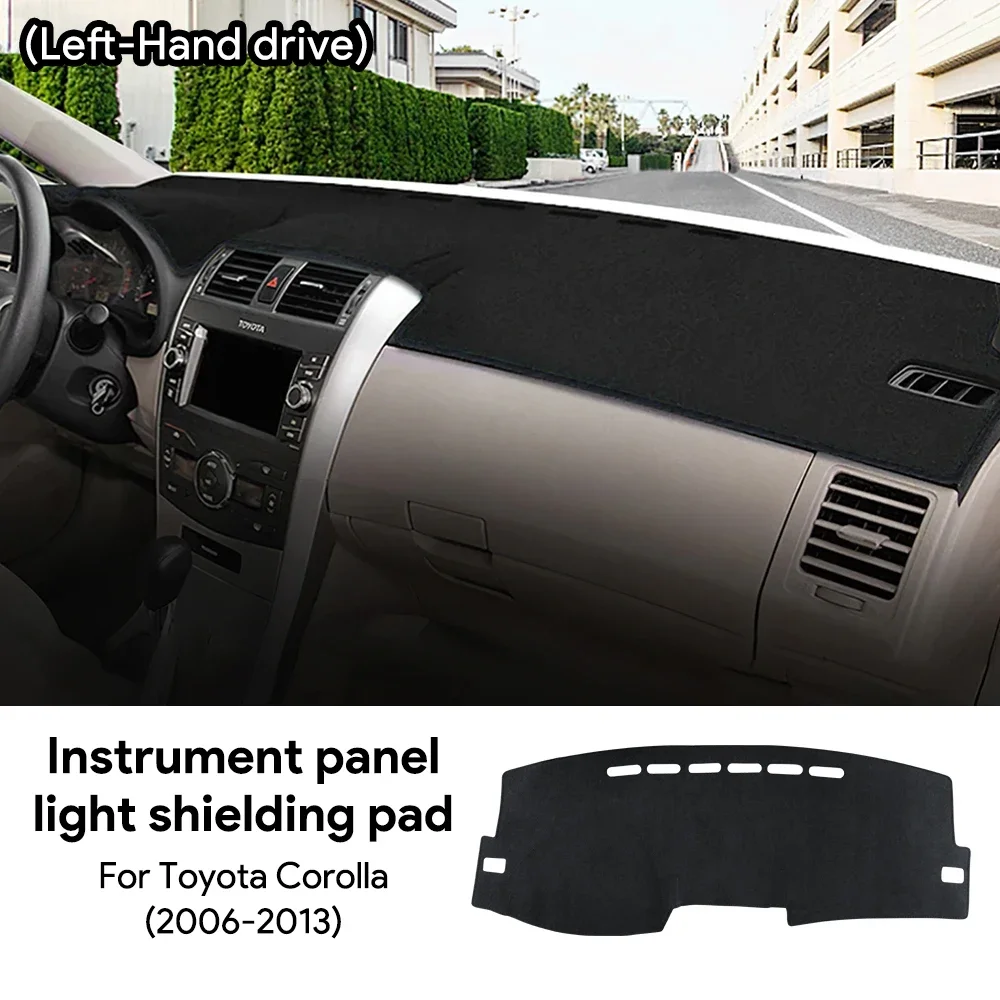 Funda Anti-UV para salpicadero de coche, alfombrilla para evitar la luz Pa para Toyota Corolla E140, E150, E210, 2006, 2007, 2008, 2009-2013, 2019