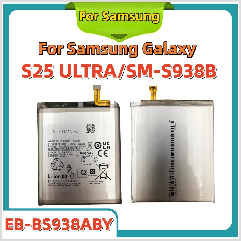 

Latest Date 100% New EB-BS938ABY Battery For Samsung Galaxy S25 ULTRA/SM-S938B Replacement Batteries batteria+Free tools