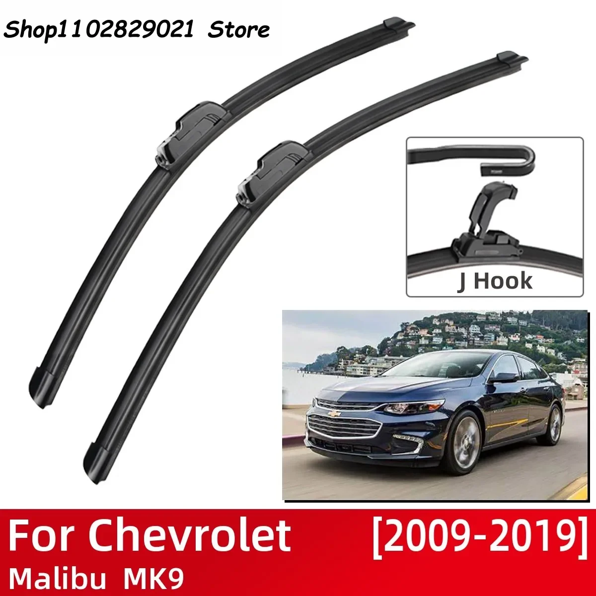 

For Chevrolet Malibu MK9 2009-2019 Car Accessories Front Windscreen Wiper Blade Brushes Wipers U Type J Hook 2018 2017 2016 2008