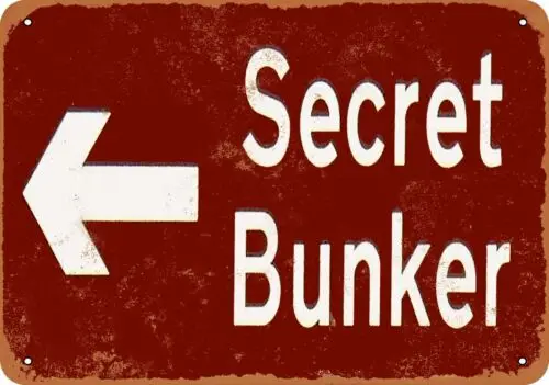 Metal Sign - Secret Bunker - Vintage Look Reproduction