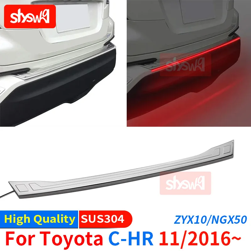 

1PCS SUS304 Car Styling Exterior Accessories For C-HR 2017 ZYX10/NGX50 LED REAR BUMPER PROTECTOR SCUFF PROTECTOR SCUFF PLATE