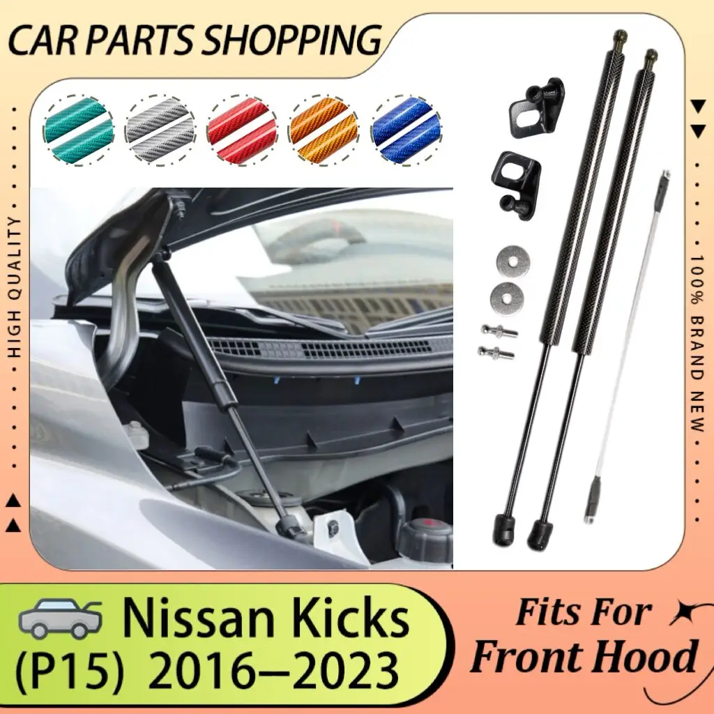

Hood Struts Cylinders for Nissan Kicks P15 2016-2020 2021 2022 2023 Modify Gas Spring Lift Support Shock Absorber Dampers Rods