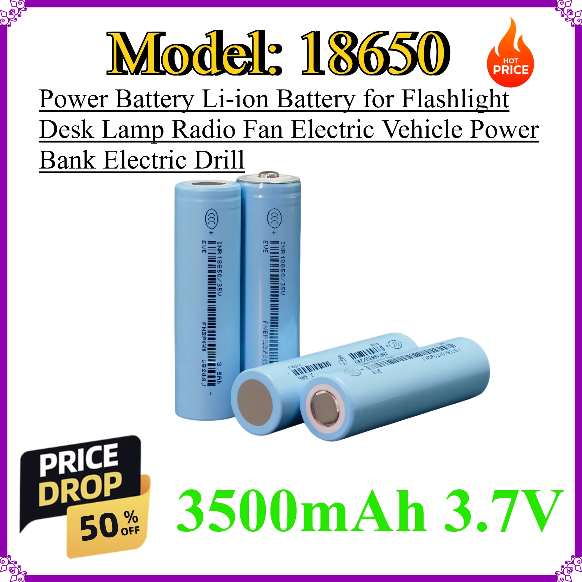 

18650 3500mAh 3.7V Power Battery Li-ion Battery for Flashlight Desk Lamp Radio Fan Electric Vehicle Power Bank Electric Drill