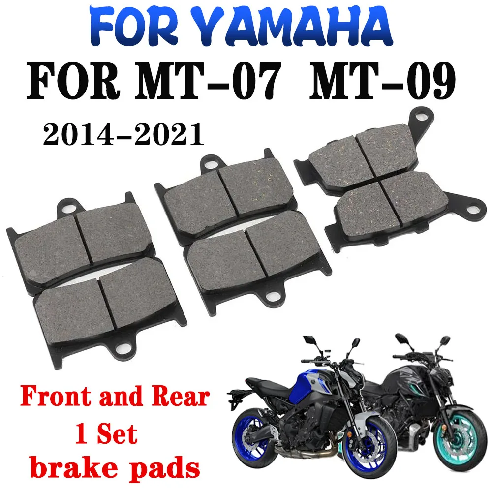 Motorcycle Accessories Front Rear Brake Pads For YAMAHA MT07 MT-07 MT09 MT-09 2014 2015 2016 2017 2018 2019 2020 Brake Pad