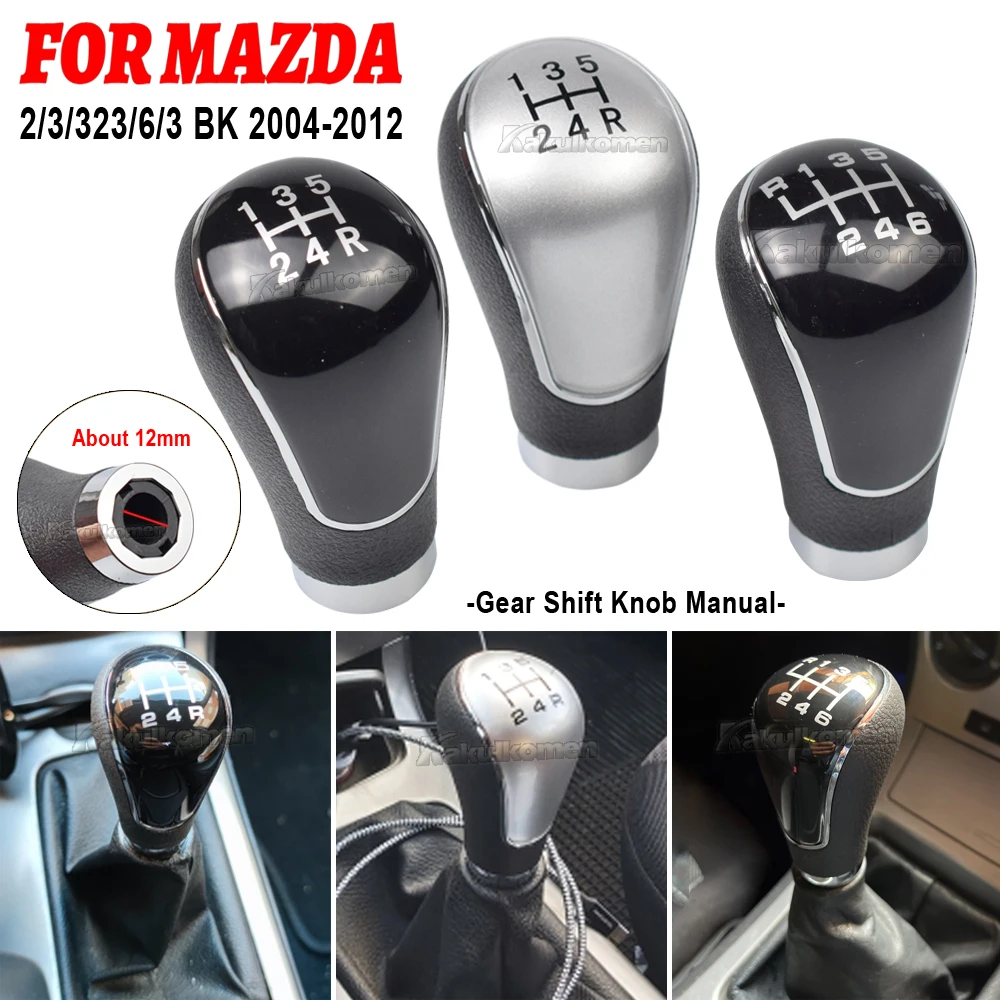 12mm For Mazda 2/3/323/6/3 BK 2004 2005 2006 2007 2008 2009 2010 2011 2012 Car 5 6 Speed Gear Shift Knob Stick Head Lever Handle