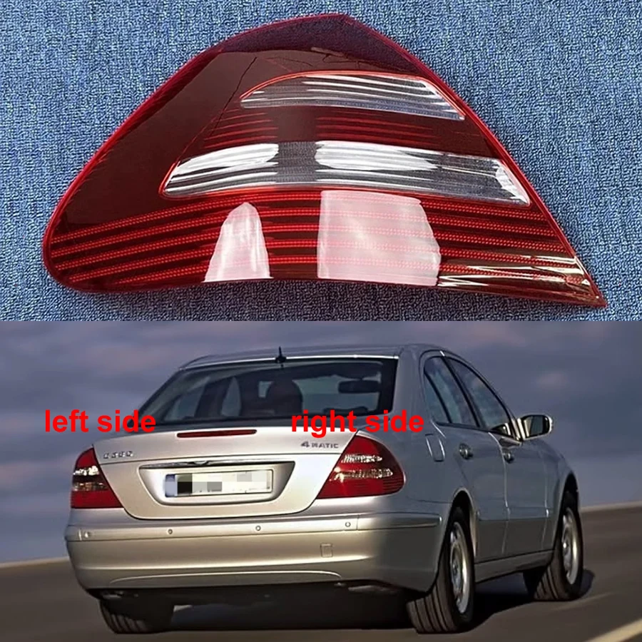 

For Mercedes-Benz E-Class W211 2005 2006 Car Rear Taillight Shell Tail Lamp Cover Brake Lights Mask Replace Original Lampshade