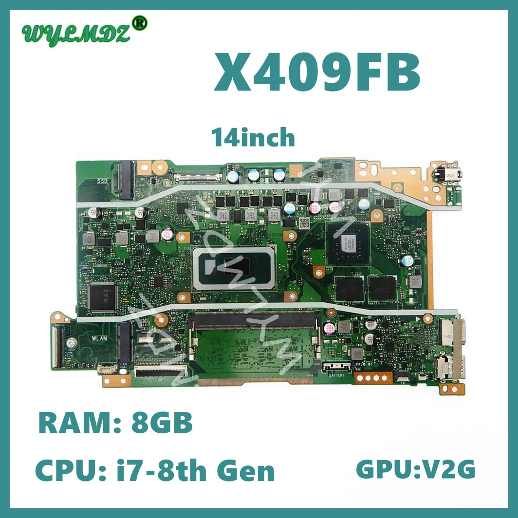 X409FB  Mainboard For ASUS X409FA X509FA A409F F409F F509F A509F X409FB X509FB X409FJ X409FL X509FL X509FJ Laptop Motherboard