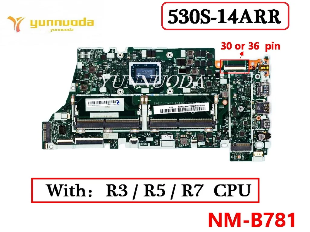 NM-B781 For Lenovo Yoga 530-14ARR 530S-14ARR FLEX 6-14ARR  Laptop Motherboard with R3-2200U R5-2500U R7-2700U CPU 100% Tested