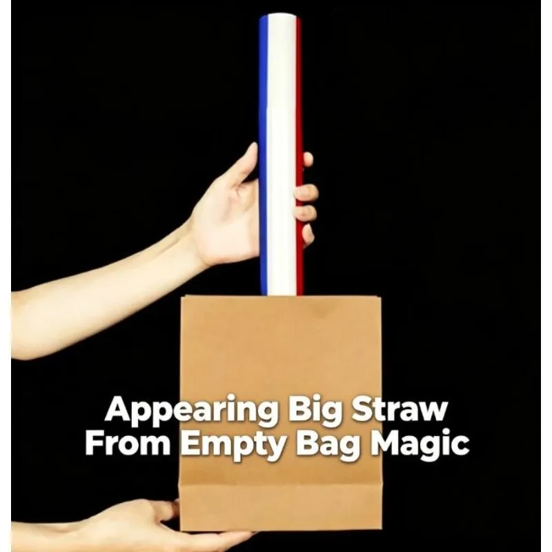 Appearing Big Straw From Empty Bag Magic Close Up Stage Magic Props Toys Magic Tricks Illusions Party Games Magician Magia Fun