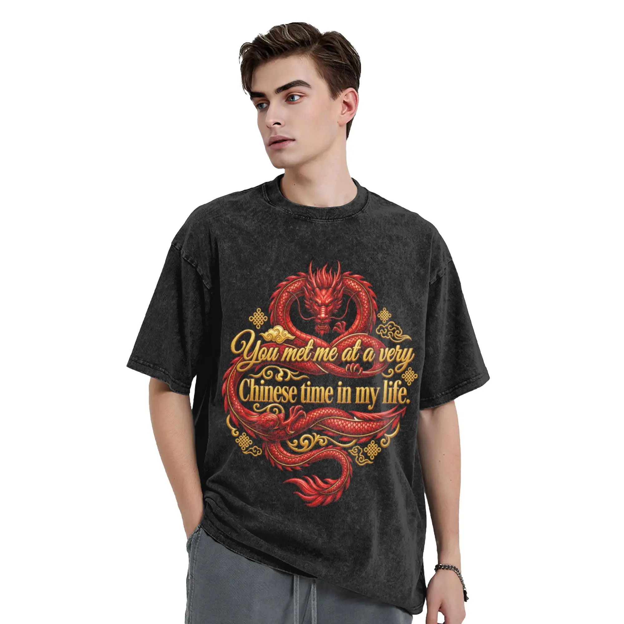 You Met Me At A Very Chinese Time In My Life  Washed T-Shirt Red Dragon Leisure Cotton Tees Round Neck T Shirt Summer Clothes
