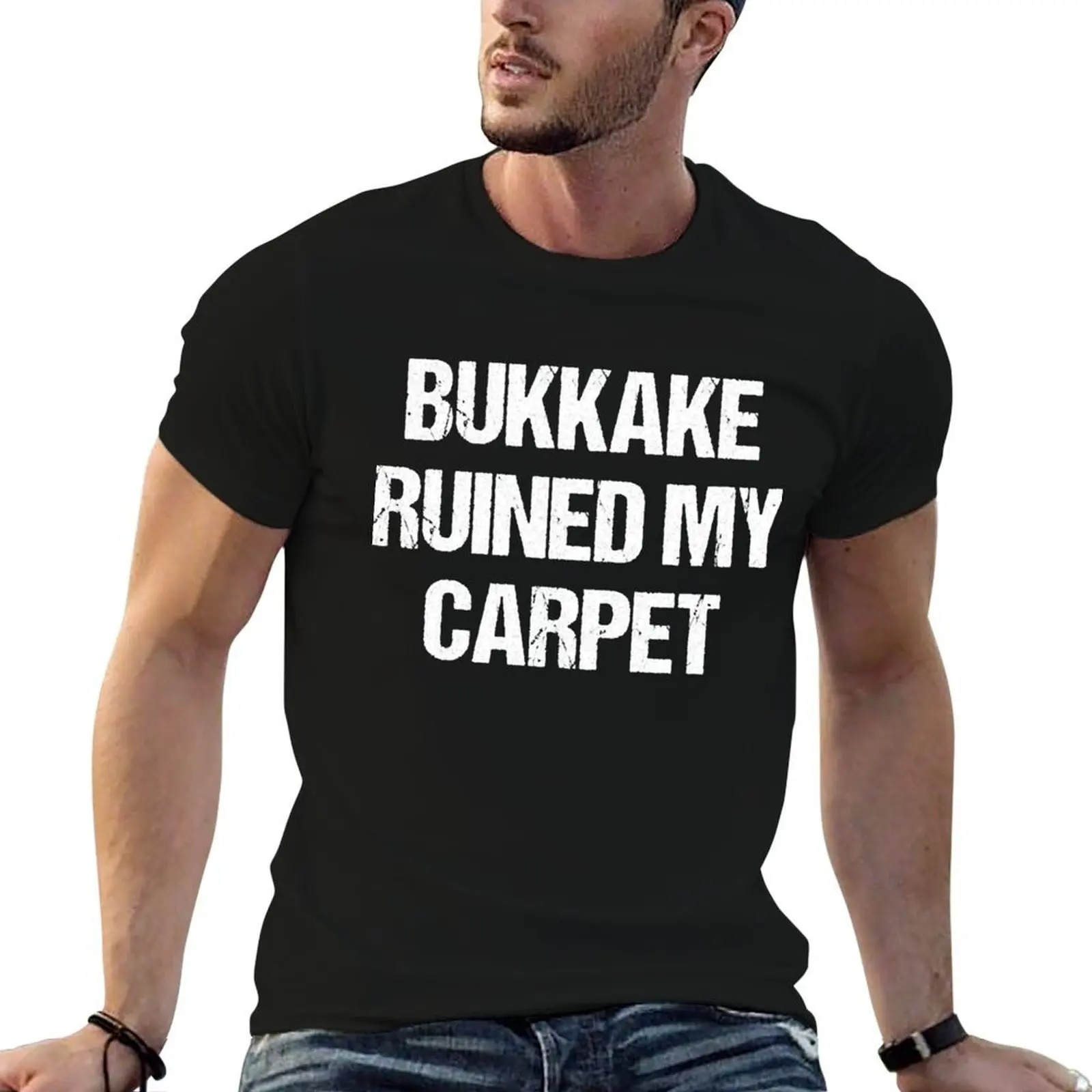 

Bukkake Shirt Bukkake Ruined My Carpet T-Shirt black cotton t-shirt plain for man package t shirts for man pack cotton T-Shirt