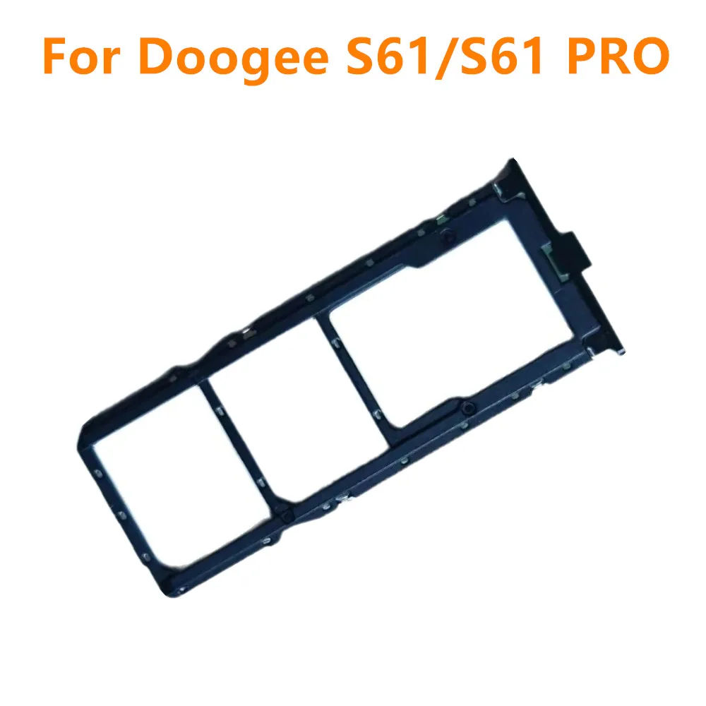 For DOOGEE S61/S61 PRO 6.0inch Cell Phone New Original SIM Card Holder Sim Tray Reader