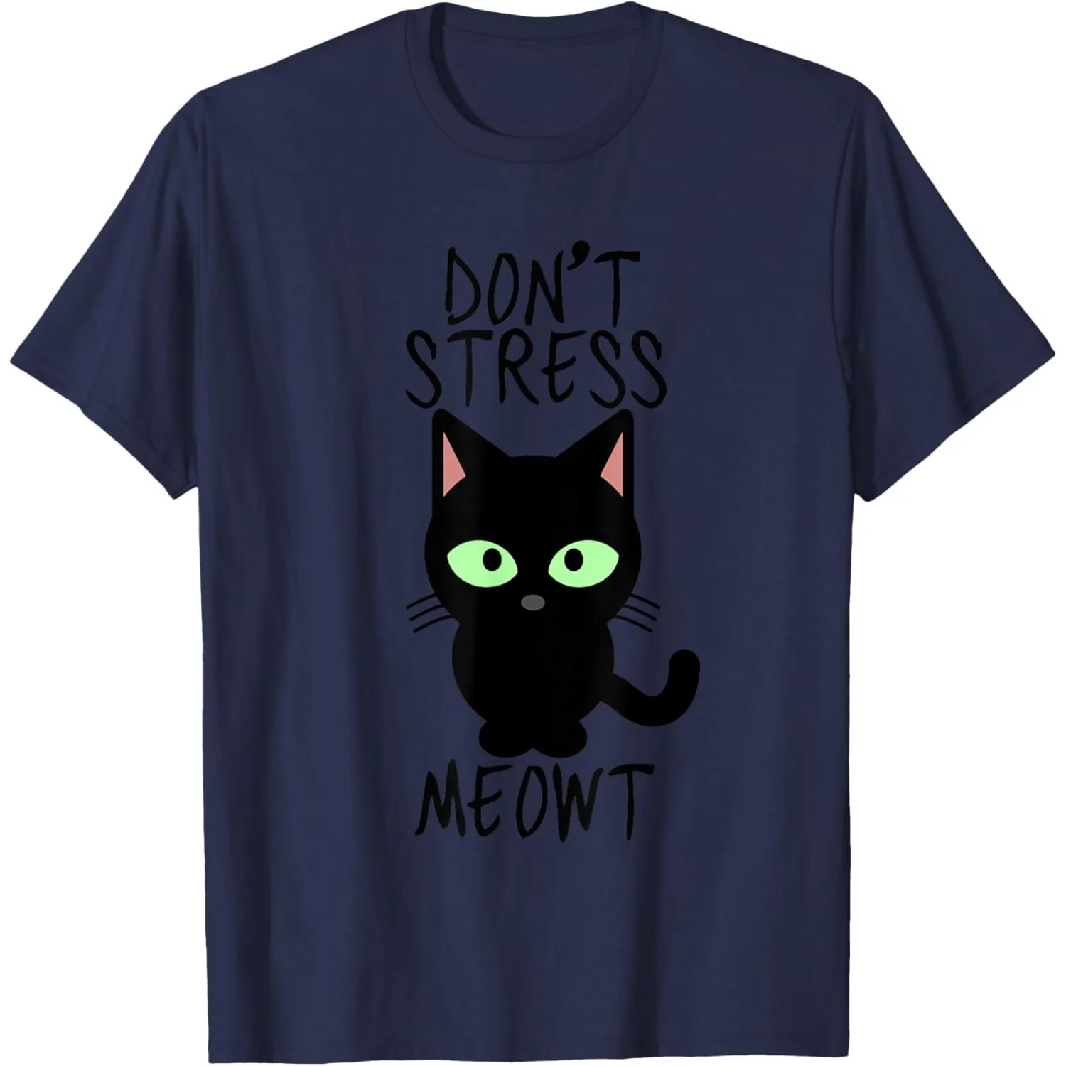 Funny Black Cat Don't Stress Meowt Graphic T-Shirt Casual Crewneck Tee for Men