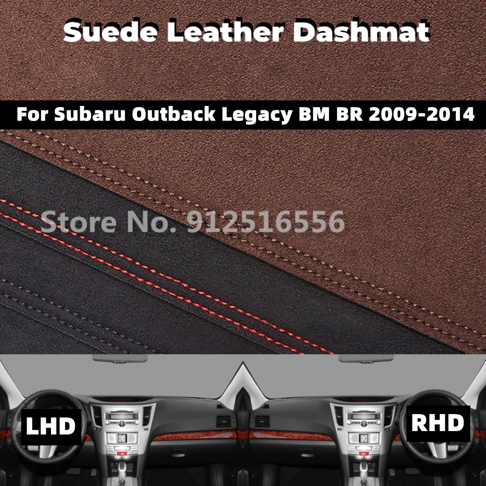 

Car Suede Leather Dashmat Dash Mats Pad Dashboard Covers Accessories For Subaru Outback Legacy BM BR 2009-2014 2010 2011 2013