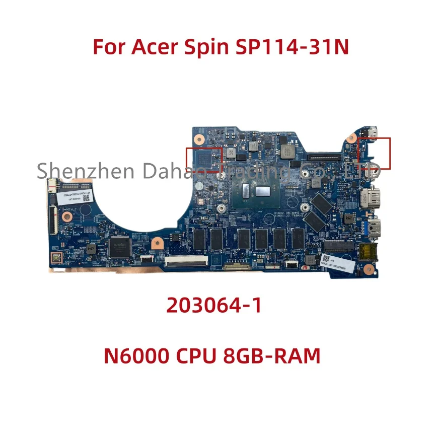 Placa base 203064-1 para ordenador portátil Acer Spin SP114-31N con CPU Intel N6000 8GB-RAM NB.AC011.001 NBAC011001 completamente probada