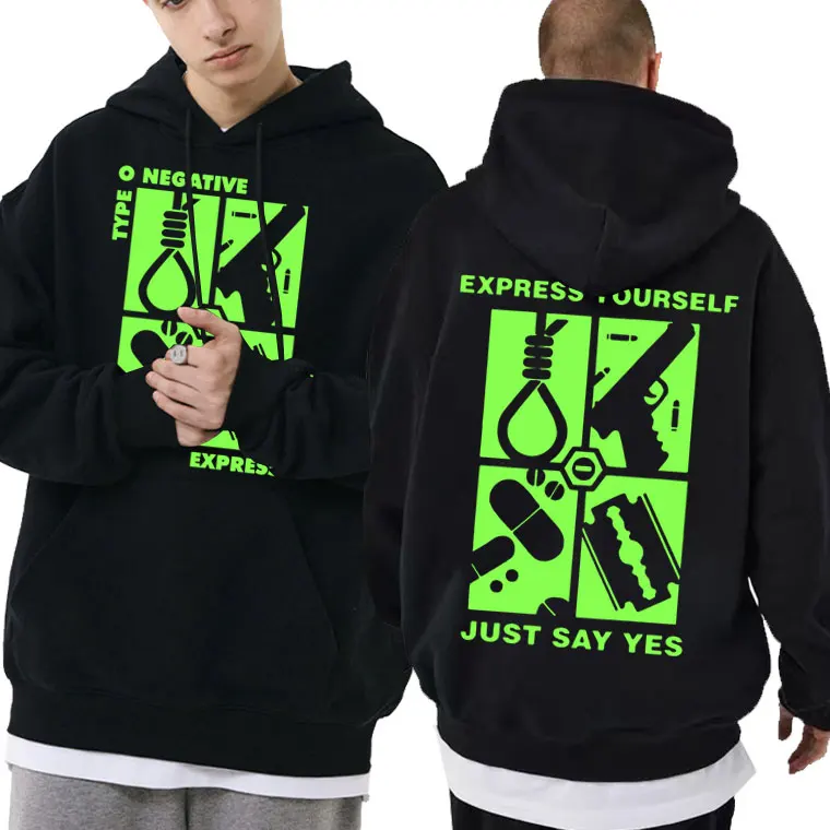 

Rock Band Type O Negative Express Yourself Just Say Yes Graphic Hoodie Men Women Casual Vintage Rocker Sweatshirt Man Streetwear