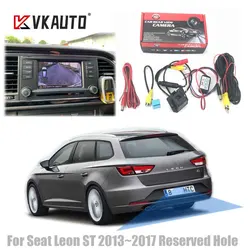 VKAUTO-cámara de visión trasera para Seat Leon ST MIB1 MIB2, 2013 ~ 2018 CCD, visión nocturna, HD, marcha atrás, estacionamiento, cámara de agujero exclusivo