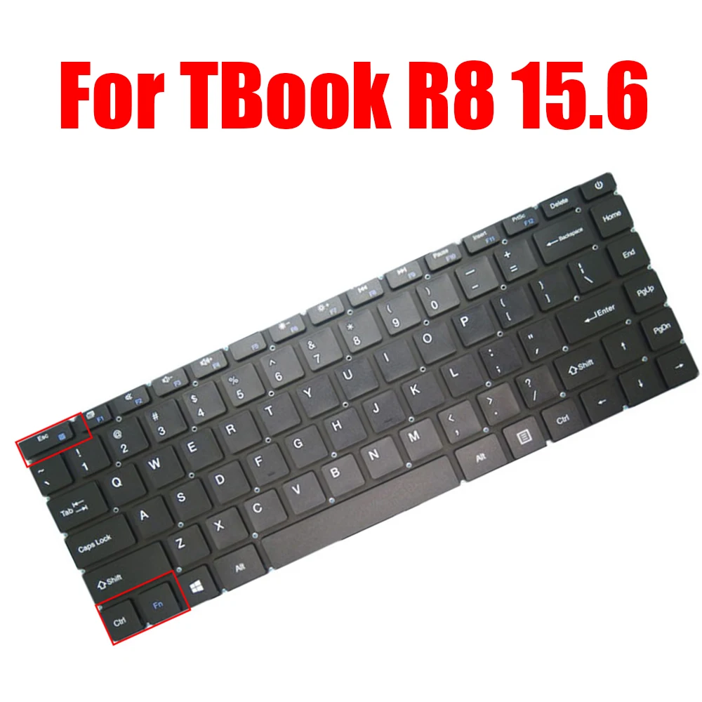 

Replacement English US For T-bao For TBook R8 15.6 Laptop Keyboard Black Without Frame New（Version Two）