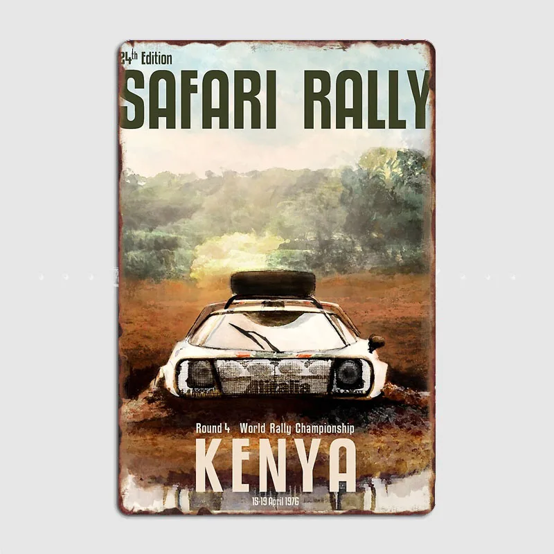 Rallying Safari Rally 1976 Car Metal Sign Poster Garage Room Decor Automobile Club Custom Tin Vintage Room Decoration Home Decor