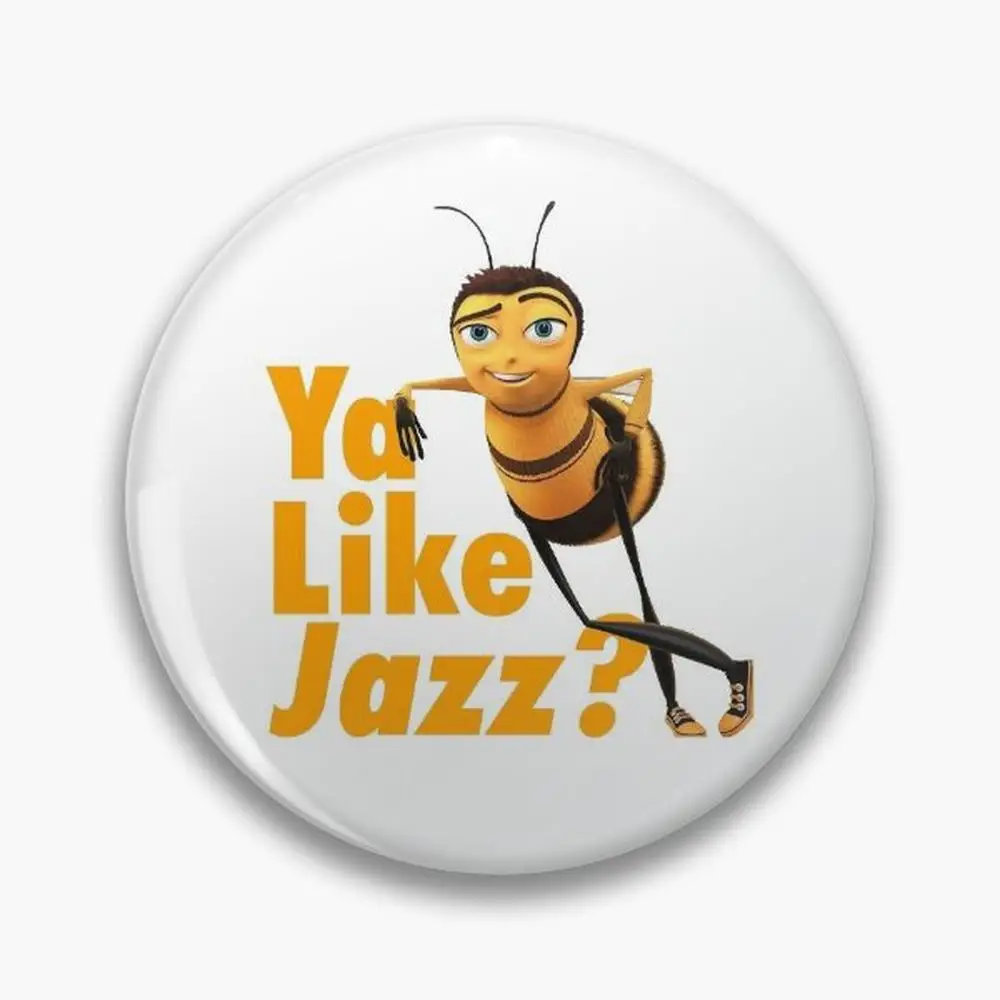 Ya Like Jazz? Bee Movie Pin Buttons Brooches  Jewelry Accessory Customize Brooch Fashion Lapel Badges