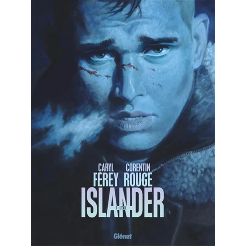 

Islander Islander Tome 01 Caryl Ferey Glenat France 9782344043042 Book