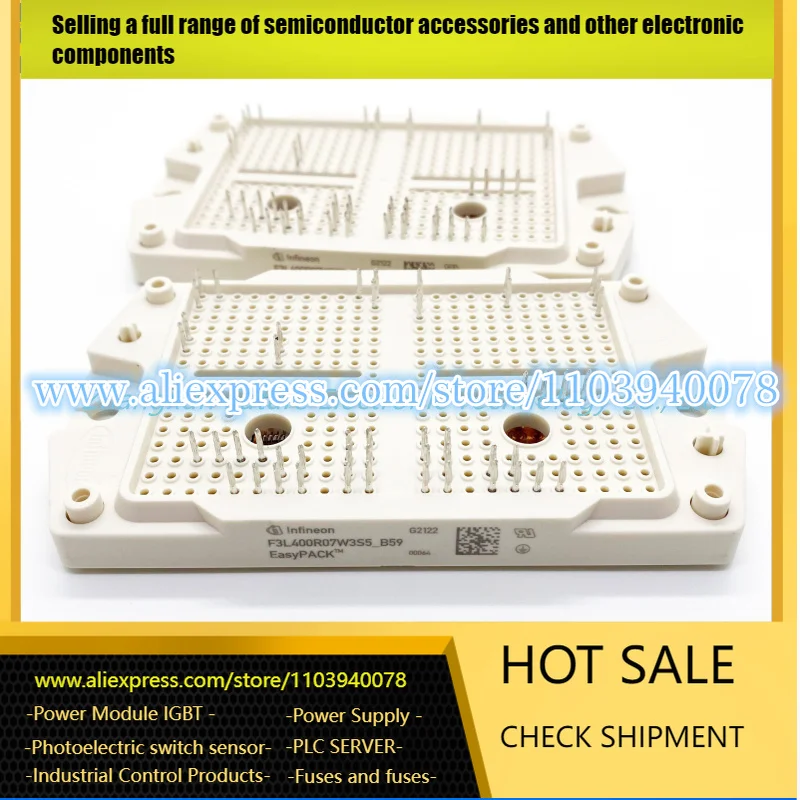 

F3L400R10W3S7F-B11 IFS200B12N3E4-B37 F3L400R07W3S5-B59 IGBT