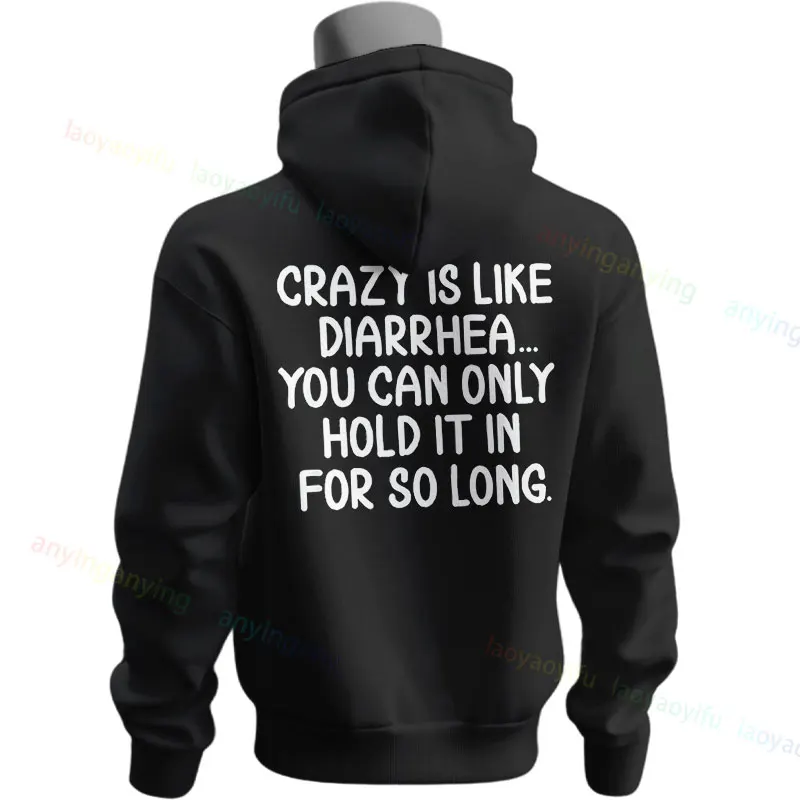 مضحك "مجنون يشبه الإسهال يمكنك أن تحملها فقط لفترة طويلة جدًا" شعار هوديس نمط الفكاهة عادية كم طويل كنزة قطيفة #1