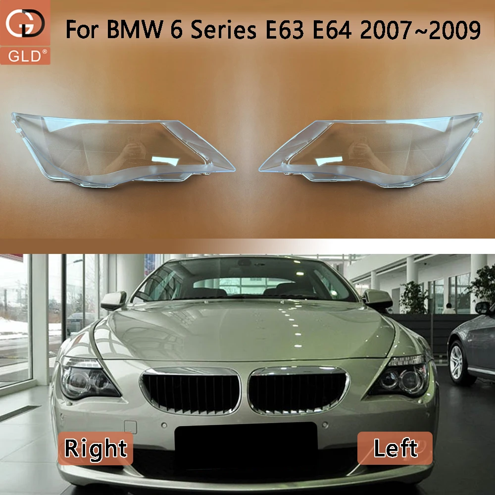 Car Front Headlight Cover Auto Headlamp Lampshade Lampcover Head Lamp light Lens Shell For BMW 6 Series E63 E64 2007 2008 2009