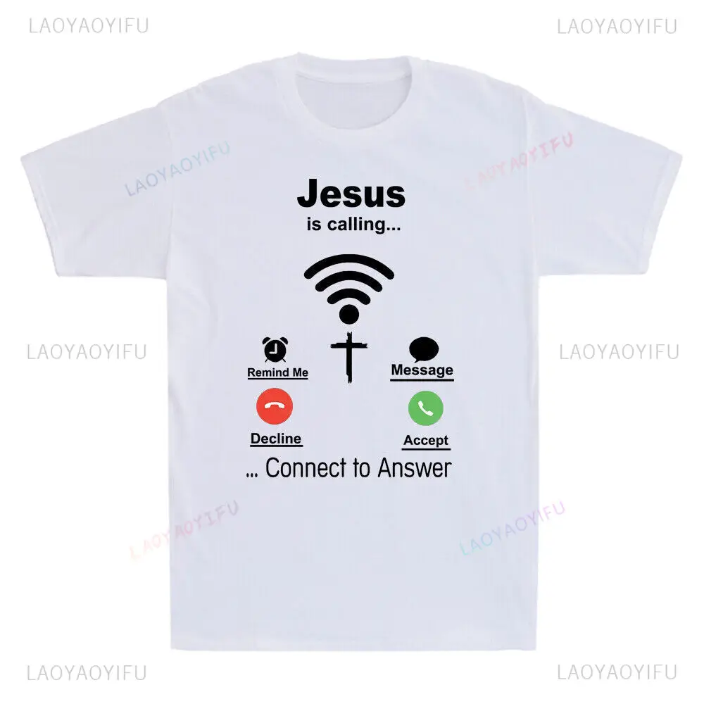 

Jesus Is Calling Connect To Answer Funny Christian Gift Novelty Tee T-Shirt Fashionable Men's Summer Short Sleeve Streetwear