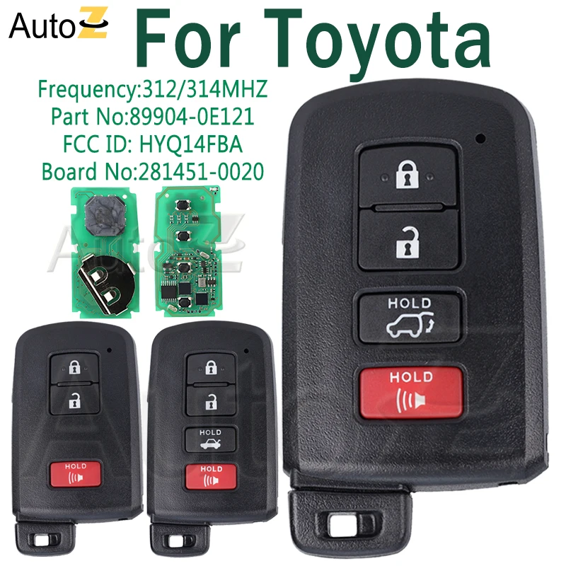 Car Smart Remote Key For Toyota Highlander 2014-2019 Avalon Camry Corolla RAV4 Prius 281451-0020 FCC ID: HYQ14FBA 312/314MHz