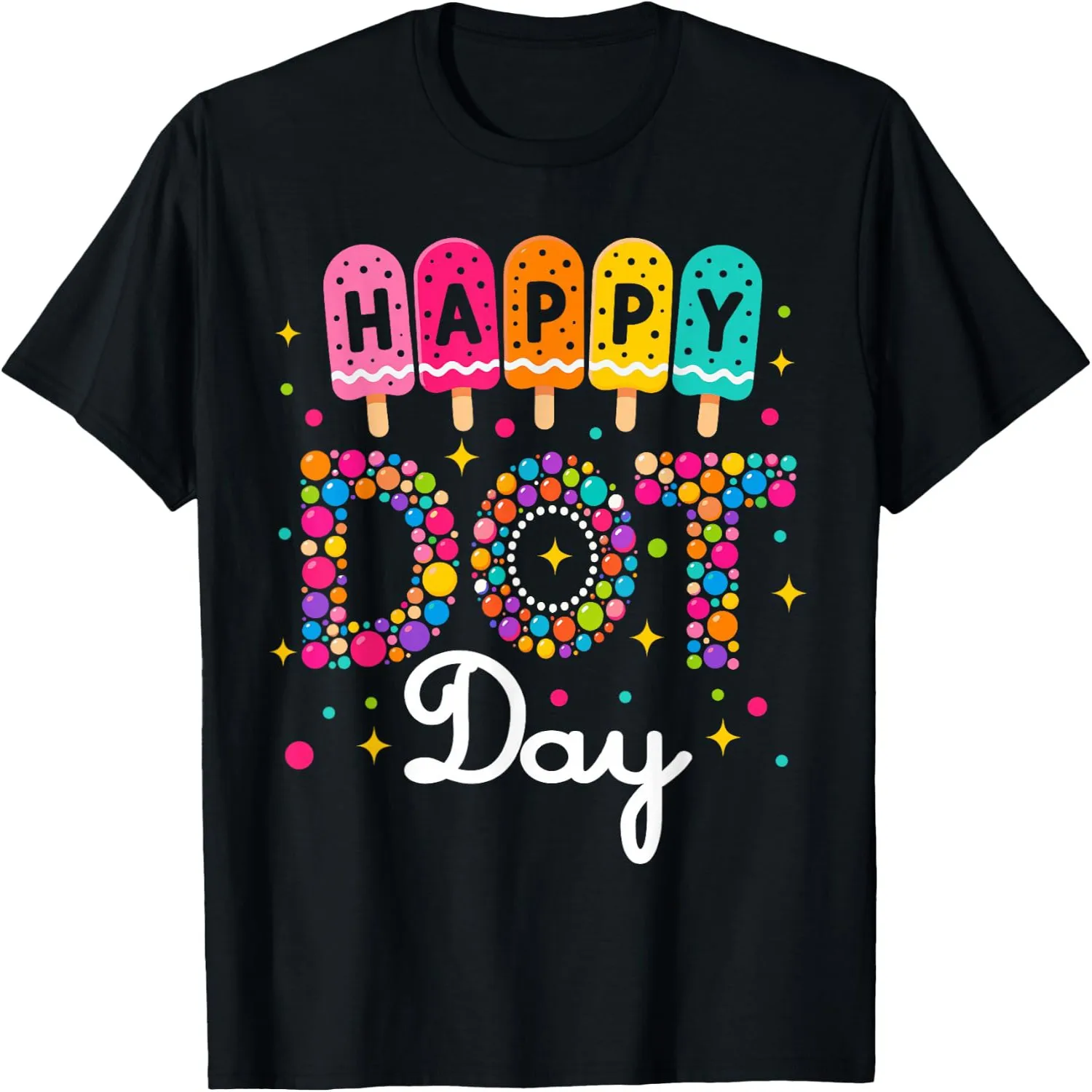 Happy Dot Day Cream Colorful Polka Dot Teacher Girls Kids T-Shirt graphic tee, men’s, women’s, halloween shirt,