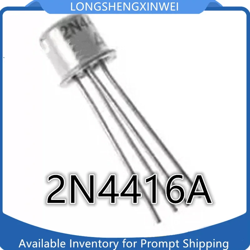 1PCS 2N4416A 2N4416 TO72-4 New Field-effect Transistor Gold Sealed Inline Transistor