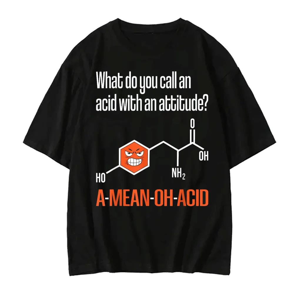 What Doyoucall Am Acid Withanattitude? Amino Acid Funny Chemistry Humor Science Teacher Pun T-Shirt  Graphic T Shirts Humor Tops