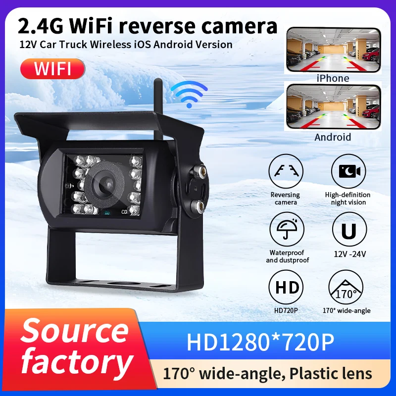 

2.4G WiFi Wireless Reverse Camera 720P HD 170° Night Vision 12-24V Backup Camera Compatible with iOS Android for Car Truck SUV