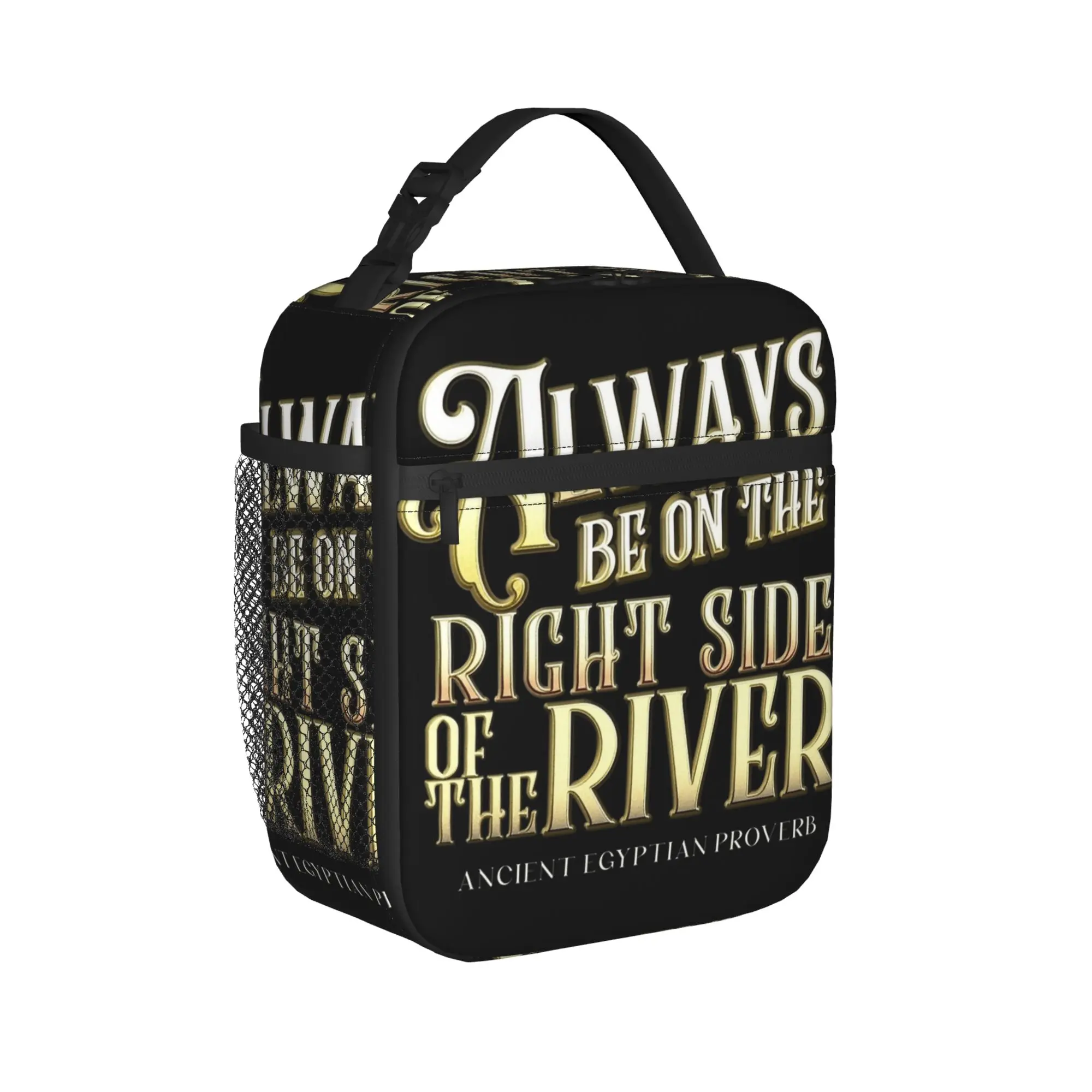 Always Be on the Right Side of the River  The Mummy Insulated Lunch Bag Cooler Bag Tote Lunch Box School Food Storage Bags