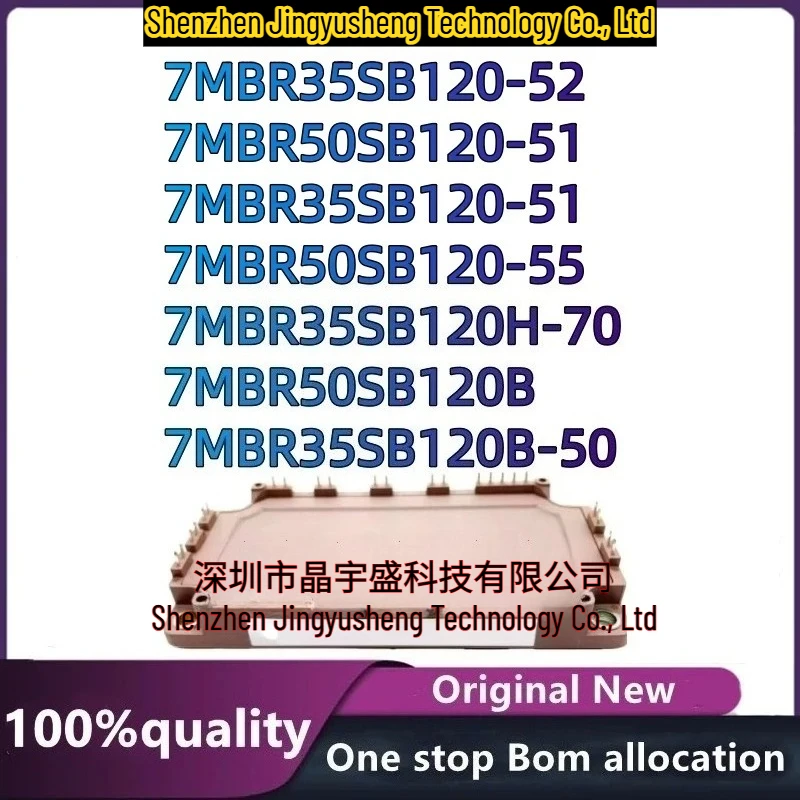 100% New Original 7MBR35SB120B-50 7MBR35SB120-52 7MBR50SB120-55 7MBR35SB120H-70 7MBR50SB120B 7MBR35SB120-51 7MBR50SB120-51