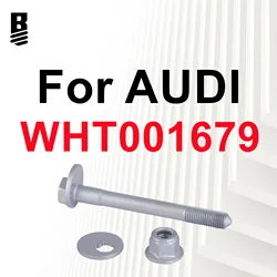WHT001679 8E0501387C Eccentric Bolt M12X110 Suitable for Audi A4