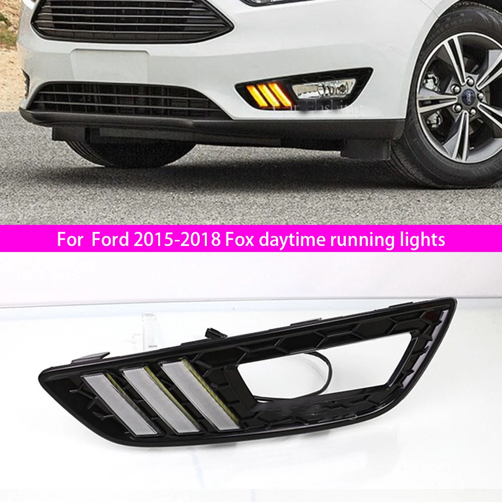 

Для Ford 2015-2018 Fox дневные ходовые огни модифицированные светодиодные дневные ходовые огни, передние противотуманные фары, плавные указатели поворота