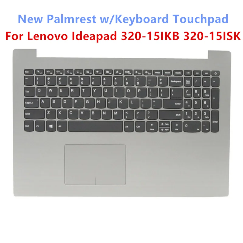 

Original New For Lenovo IdeaPad 320-15IKB Palmrest w/Keyboard TouchPad Top Cover Case Assembly Silver 5CB0N86629