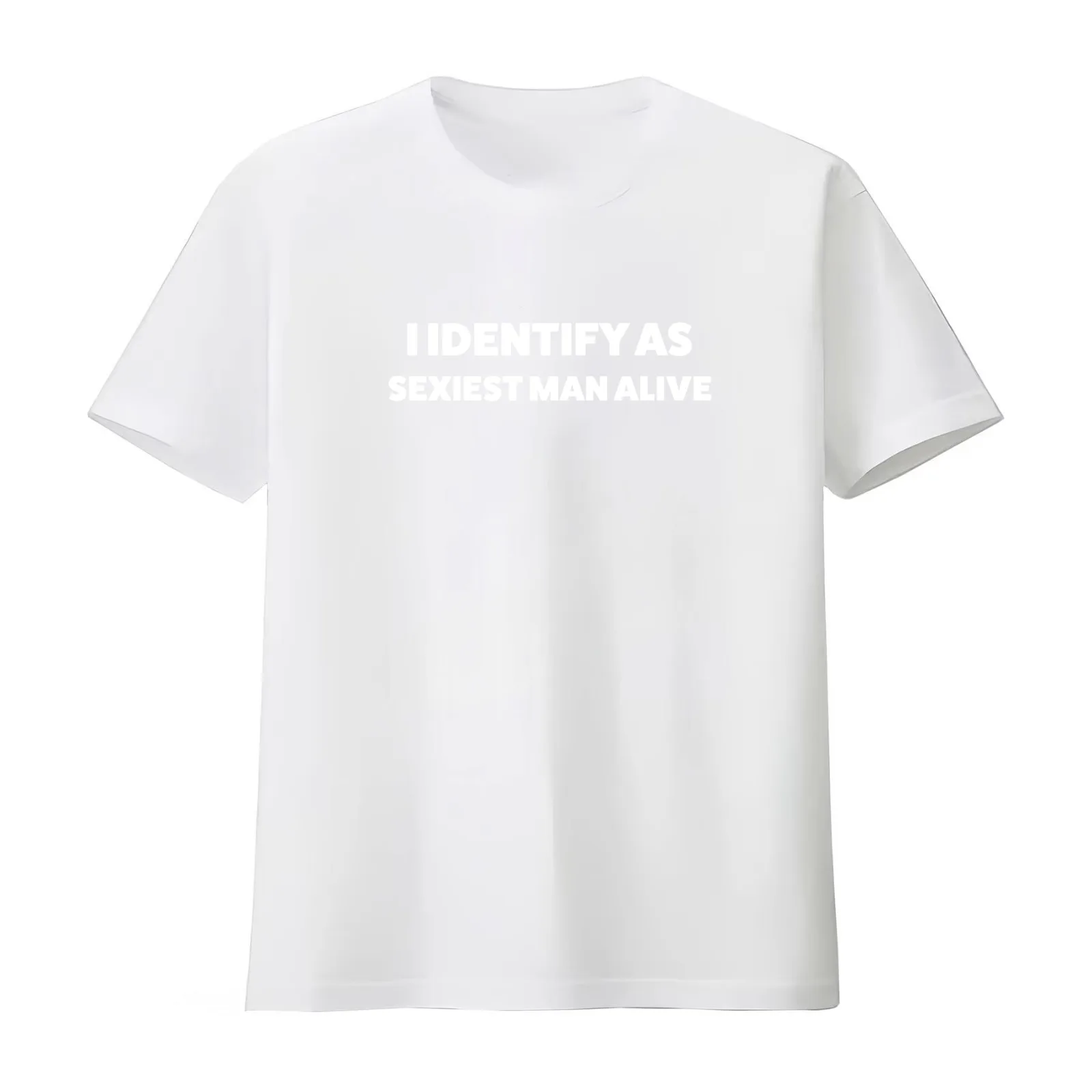 I Identify Sexiest Man Alive - Anti Woke - Funny Conservative Republican Stickers T-Shirt Summer Casual Cotton Tee 100% Cotton