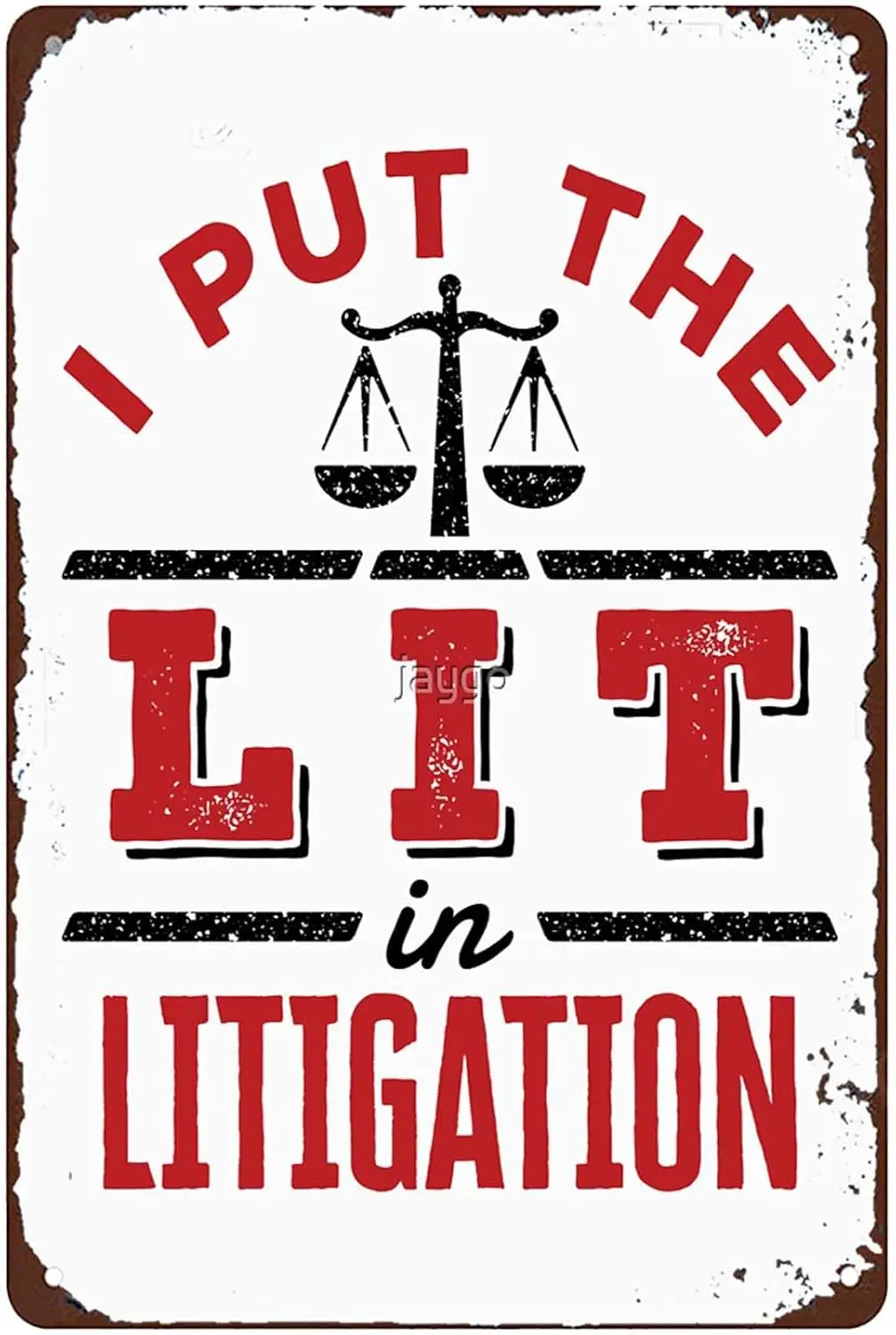 Plaque Métallique Amusante « I Put the Lit in Litigation » pour Avocat, Plaque Rétro en Étain pour Jardin, Bar, Cuisine, Salle de Bain, Chambre