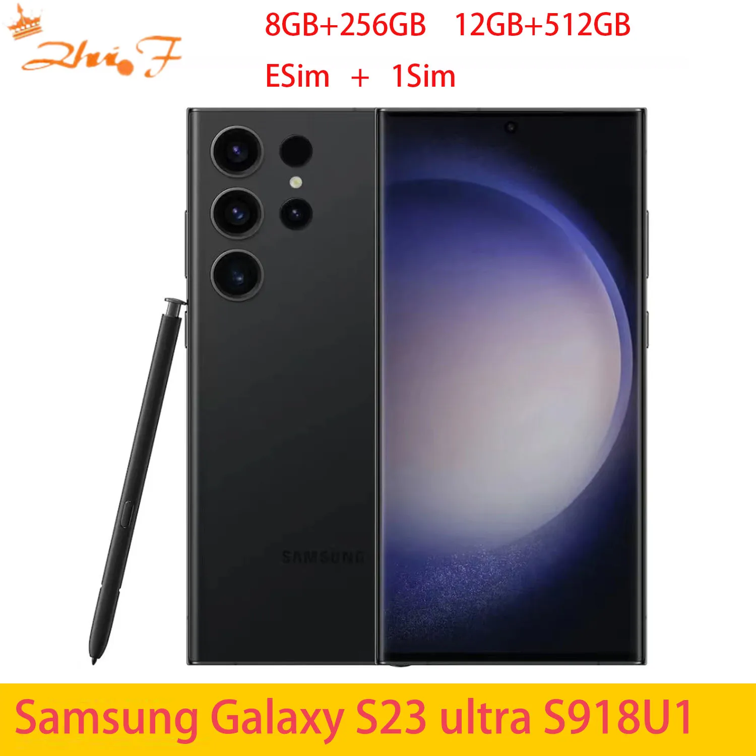 Samsung Galaxy S23 Ultra 5G s918u S918U1 6.8