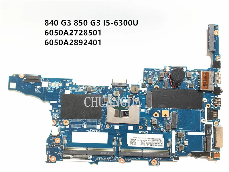 

For HP 840 G3 850 G3 Laptop Motherboard 826806-601 I5-6300U CPU 6050A2822301-MB-A01 6050A2728501-MB-A01 100% Test Fast Ship