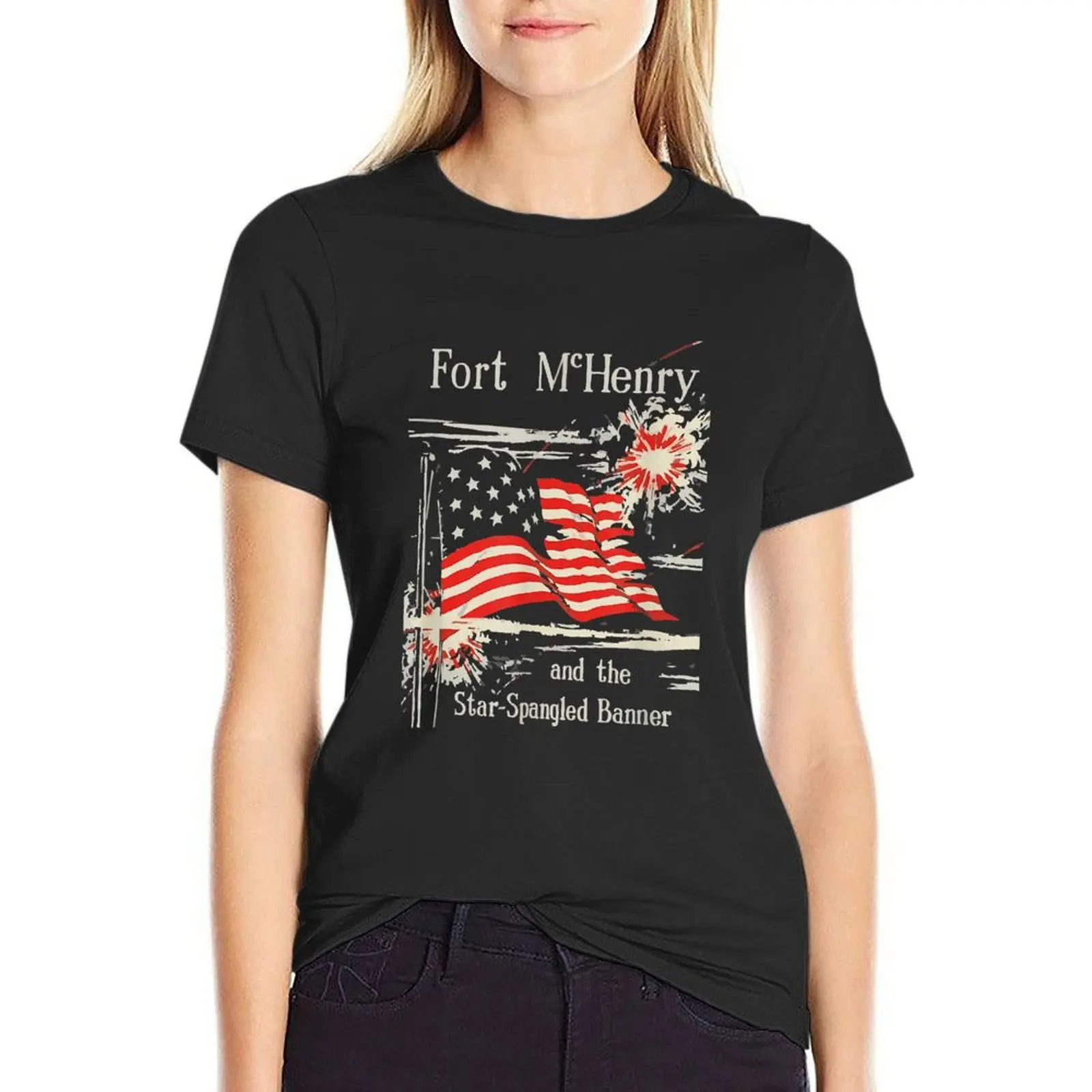 

Fort McHenry and The Star Spangled Banner T-Shirt tees animal print shirt for girls oversized clothes for woman