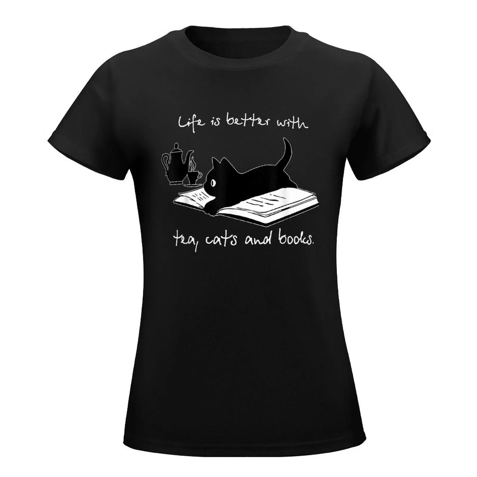 Life Is Better With Tea Cats And Books T-Shirt vintage plus sizes Womens clothing