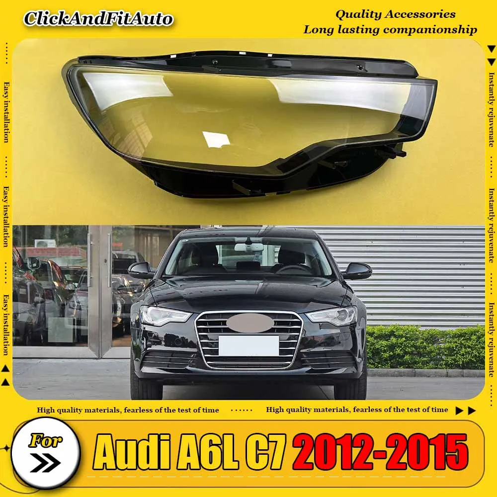 

For Audi A6L C7 2012-2015 Headlamp Cover Headlight Shell Transparent Lens Plexiglass Replace Original Lampshade