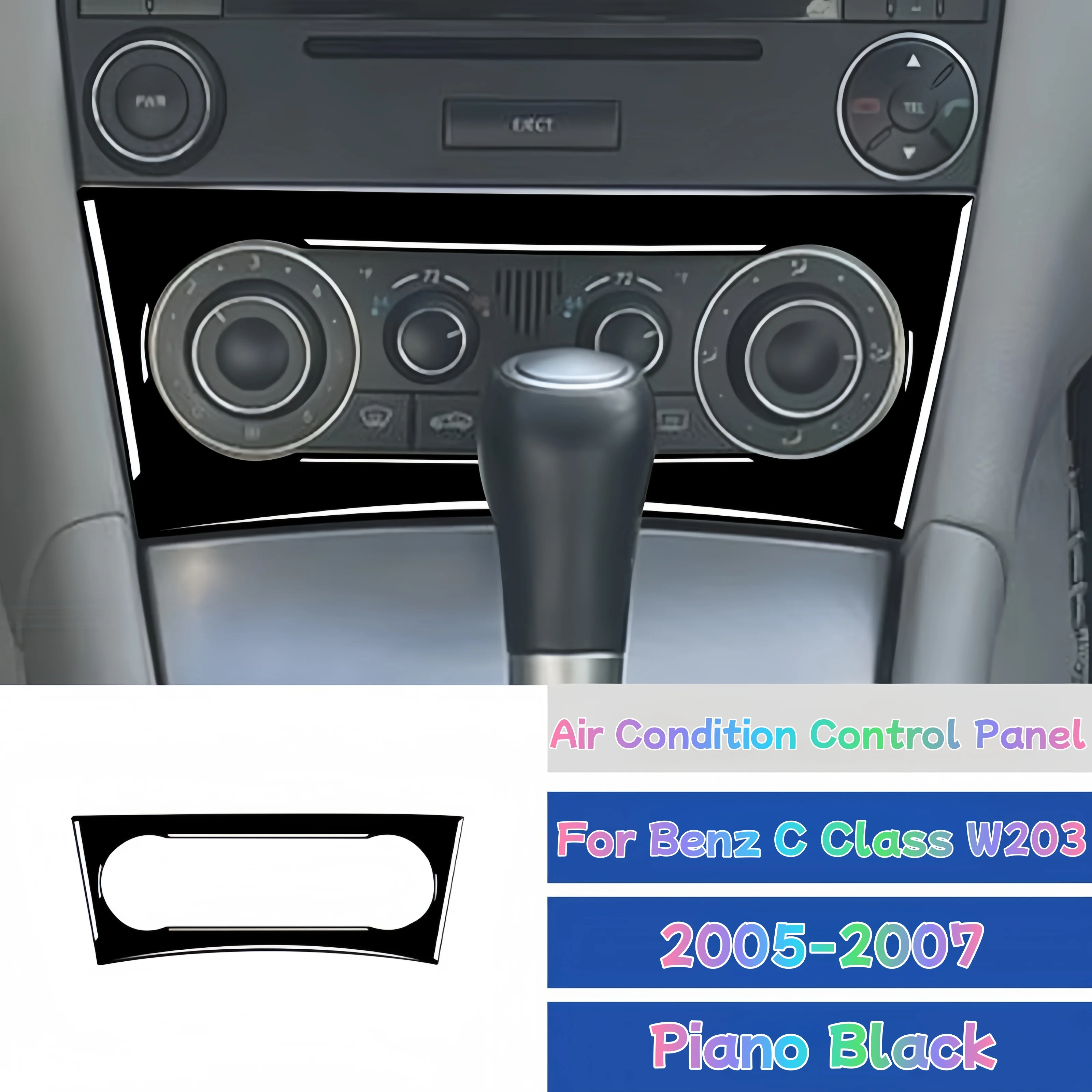 

For Mercedes Benz C-Class W203 2005-2007 Piano Black Car Central Console AC Control Panel Cover Trim Sticker Auto Accessoires